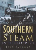 Book cover of Southern Steam in Retrospect by SAWFORD, Eric